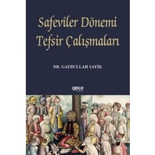 TeknoKapsül Safeviler Dönemi Tefsir Çalışmaları