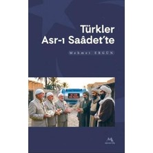 TeknoKapsül Türkler Asr-I Saadette