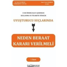 TeknoKapsül 1100 Örnek Olay Açısından Kullanma ve Ticarete Yönelik Uyuşturucu Suçlarında Neden Beraat Kararı Ver