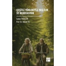 TeknoKapsül Çeşitli Yönleriyle Yaşlılık ve Rekreasyon