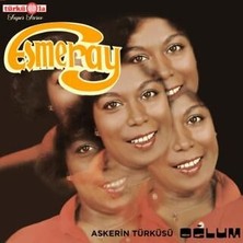 TeknoKapsül Esmeray - Askerin Türküsü - Oğlum Plak