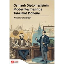 TeknoKapsül Osmanlı Diplomasisinin Modernleşmesinde Tanzimat Dönemi