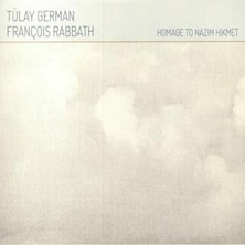 TeknoKapsül Tülay German, François Rabbath - Homage To Nazım Hikmet Plak
