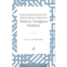 TeknoKapsül Ismâil Hakkı Bursevî’nin Rûhu’l-Beyân Tefsirinde Allah’ın Varlığının Delilleri