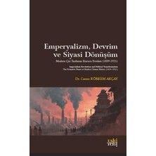 TeknoKapsül Emperyalizm, Devrim ve Siyasi Dönüşüm