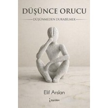 TeknoKapsül Düşünce Orucu