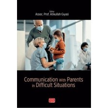 TeknoKapsül Communication With Parents In Difficult Situations