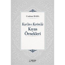 TeknoKapsül Kur`an-I Kerim`de Kıyas Örnekleri