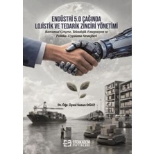 TeknoKapsül Endüstri 5.0 Çağında Lojistik ve Tedarik Zinciri Yönetimi