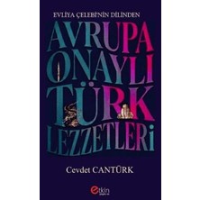 TeknoKapsül Evliya Çelebi’nin Dilinden Avrupa Onaylı Türk Lezzetleri