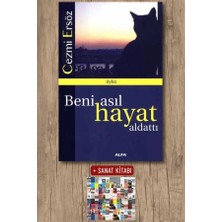 Alfa Yayınları Beni Asıl Hayat Aldattı + Sanat Kitabı