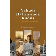 TeknoKapsül Yahudi Hafızasında Kudüs: Din, Kimlik ve Mücadele Tarihi
