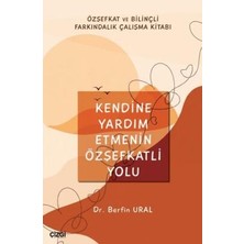 TeknoKapsül Kendine Yardım Etmenin Özşefkatli Yolu