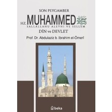 TeknoKapsül Son Peygamber Hz. Muhammed S.a.v. - Din ve Devlet