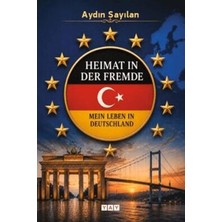 TeknoKapsül Heimat In Der Fremde Mein Leben In Deutschland