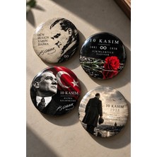 Mashspot 4'lü 58 mm Atatürk Rozeti Seti #2 10 Kasım Anma Özel Tasarım Iğneli Buton Rozet