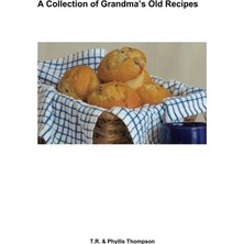 MUJGAN A Collection Of Grandma's Recipes