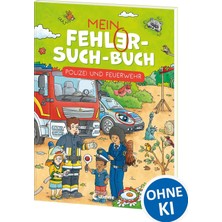 MUJGAN Mein Fehler-Such-Buch - Polizei Und Feuerwehr: Abwechlungsreiches Rätsel- Und Beschäftigungsbuch Für Kinder Ab 6 Jahren