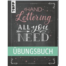 MUJGAN Handlettering All You Need. Das Übungsbuch.: Die Schönsten Alphabete Und Schmuckelemente Ganz Einfach Erlernen.