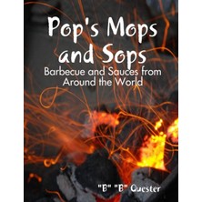 MUJGAN Pop's Mops And Sops - Barbecue And Sauces From Around The World