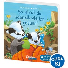 MUJGAN So Wirst Du Schnell Wieder Gesund!: Liebevolles Pappbilderbuch Für Kinder Ab 18 Monaten - Mit Tipps Zur Guten Besserung
