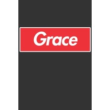 MUJGAN Grace: Grace Planner Calendar Notebook Journal, Personal Named Firstname Or Surname For Someone Called Grace For Christmas Or Birthdays This Makes The Perfect Personolised Custom Name Gift For Grace