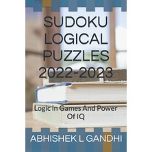 MUJGAN Independently Published Sudoku Logıcal Puzzles 2022-2023