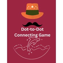 MUJGAN Independently Published Dot-To-Dot Connecting Game