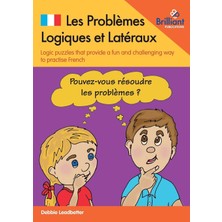 MUJGAN Les Problèmes Logiques Et Latéraux: Logic Puzzles That Provide A Fun And Challenging Way To Practise French