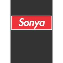 MUJGAN Sonya: Sonya Planner Calendar Notebook Journal, Personal Named Firstname Or Surname For Someone Called Sonya For Christmas Or Birthdays This Makes The Perfect Personolised Custom Name Gift For Sonya