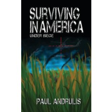 MUJGAN Surviving In America: Under Siege 2nd Edition: 1