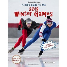 MUJGAN A Kid's Guide To The 2018 Winter Games