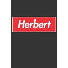 MUJGAN Herbert: Herbert Planner Calendar Notebook Journal, Personal Named Firstname Or Surname For Someone Called Herbert For Christmas Or Birthdays This ... Personolised Custom Name Gift For Herbert