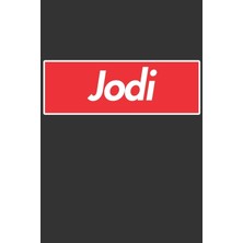 MUJGAN Jodi: Jodi Planner Calendar Notebook Journal, Personal Named Firstname Or Surname For Someone Called Jodi For Christmas Or Birthdays This Makes The Perfect Personolised Custom Name Gift For Jodi