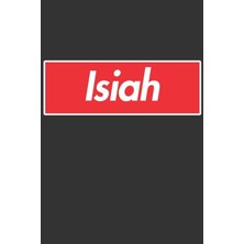 MUJGAN Isiah: Isiah Planner Calendar Notebook Journal, Personal Named Firstname Or Surname For Someone Called Isiah For Christmas Or Birthdays This Makes The Perfect Personolised Custom Name Gift For Isiah