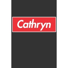 MUJGAN Cathryn: Cathryn Planner Calendar Notebook Journal, Personal Named Firstname Or Surname For Someone Called Cathryn For Christmas Or Birthdays This ... Personolised Custom Name Gift For Cathryn