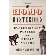MUJGAN Homo Mysterious: Evolutionary Puzzles Of Human Nature