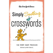 MUJGAN The New York Times Simply Soothing Crosswords: 150 Very Easy Puzzles