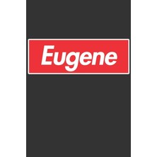 MUJGAN Eugene: Eugene Planner Calendar Notebook Journal, Personal Named Firstname Or Surname For Someone Called Eugene For Christmas Or Birthdays This Makes ... Personolised Custom Name Gift For Eugene
