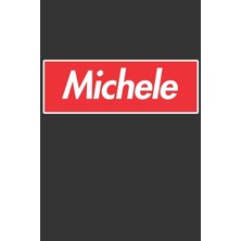 MUJGAN Michele: Michele Planner Calendar Notebook Journal, Personal Named Firstname Or Surname For Someone Called Michele For Christmas Or Birthdays This ... Personolised Custom Name Gift For Michele