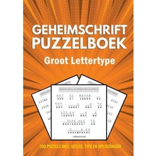 MUJGAN Geheimschrift Puzzelboek - Groot Lettertype - 100 Puzzels - Incl. Uitleg, Tips En Oplossingen: Puzzelboek Voor Volwassenen, Ouderen, Senioren, Opa, Oma En Slechtzienden