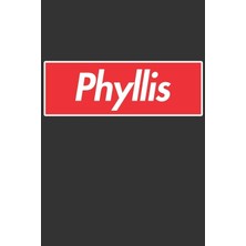 MUJGAN Phyllis: Phyllis Planner Calendar Notebook Journal, Personal Named Firstname Or Surname For Someone Called Phyllis For Christmas Or Birthdays This ... Personolised Custom Name Gift For Phyllis