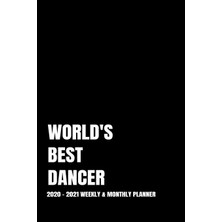 MUJGAN World's Best Dancer Planner: 2-Year 2020 - 2021 Black Productivity Journal Daily / Weekly Monthly Dated Calendar Year Career Goal Planner Organizer ... Paperback Notebook ) Christmas Gift Idea