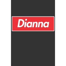 MUJGAN Dianna: Dianna Planner Calendar Notebook Journal, Personal Named Firstname Or Surname For Someone Called Dianna For Christmas Or Birthdays This Makes ... Personolised Custom Name Gift For Dianna