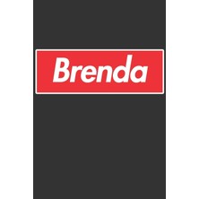 MUJGAN Brenda: Brenda Planner Calendar Notebook Journal, Personal Named Firstname Or Surname For Someone Called Brenda For Christmas Or Birthdays This Makes ... Personolised Custom Name Gift For Brenda