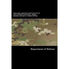 MUJGAN Tm 1-1520-228-MTF Maintenance Test Flight Manual, Army Model OH-58A/C Helicopter