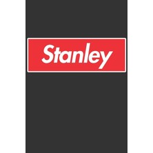 MUJGAN Stanley: Stanley Planner Calendar Notebook Journal, Personal Named Firstname Or Surname For Someone Called Stanley For Christmas Or Birthdays This ... Personolised Custom Name Gift For Stanley