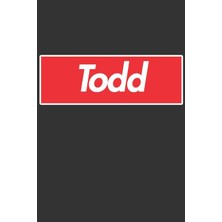 MUJGAN Todd: Todd Planner Calendar Notebook Journal, Personal Named Firstname Or Surname For Someone Called Todd For Christmas Or Birthdays This Makes The Perfect Personolised Custom Name Gift For Todd