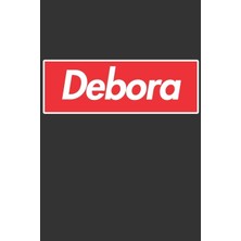 MUJGAN Debora: Debora Planner Calendar Notebook Journal, Personal Named Firstname Or Surname For Someone Called Debora For Christmas Or Birthdays This Makes ... Personolised Custom Name Gift For Debora
