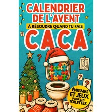 MUJGAN Calendrier De L'avent Énigmes Et Jeux Pour Les Toilettes: Livre Pour Attendre Noël Avec Casse-Têtes, Puzzles, Enquêtes | Cahier Comme Tivités Pour Adolescents Et Adultes À Résoudre Quand Tu Fais Caca